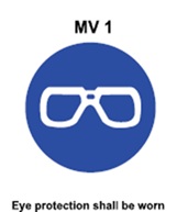 MV1 - Eye protection shall be worn