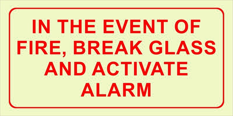 F44 - In the event of fire, break glass and activate alarm