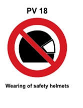 PV18 - Wearing of safety helmets prohibited