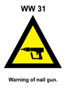 WW31 - Warning of nail gun